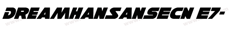 DreamHanSansECN E7字体转换